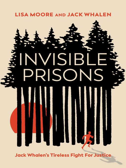 Title details for Invisible Prisons by Lisa Moore - Wait list